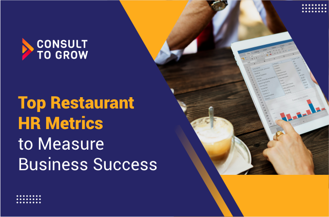 Top Restaurant Metrics to Measure Business Success
